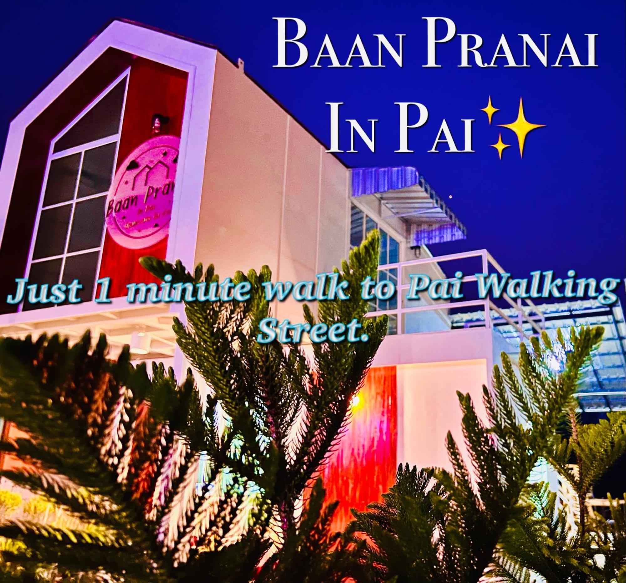 Baan Pranai In Pai Otel Dış mekan fotoğraf